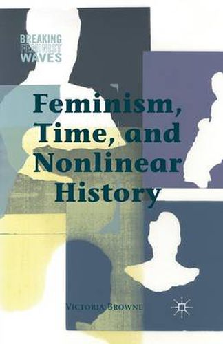 Cover image for Feminism, Time, and Nonlinear History