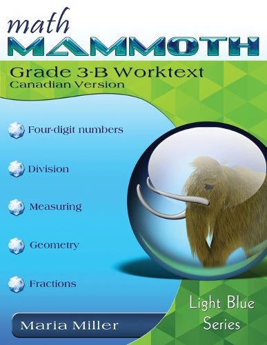 Cover image for Math Mammoth Grade 3-B Worktext, Canadian Version