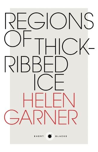 Cover image for Regions of Thick-Ribbed Ice: Short Black 4