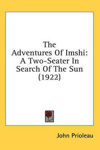 Cover image for The Adventures of Imshi: A Two-Seater in Search of the Sun (1922)