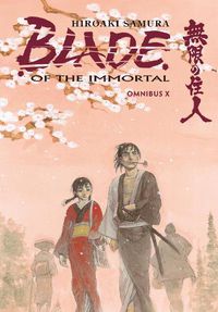 Cover image for Blade of the Immortal Omnibus Volume 10