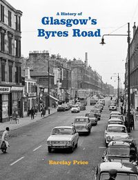 Cover image for A History of Glasgow's Byres Road