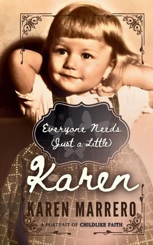 Cover image for Everyone Needs (Just a Little) Karen