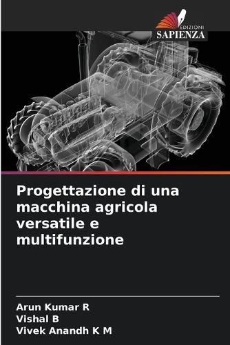 Cover image for Progettazione di una macchina agricola versatile e multifunzione