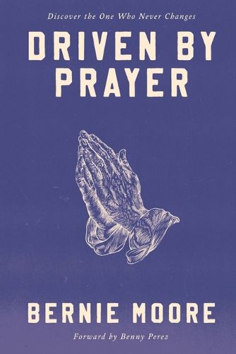 Cover image for Driven by Prayer