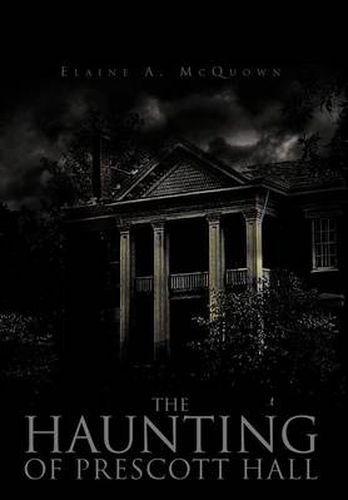 Cover image for The Haunting of Prescott Hall