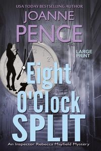 Cover image for Eight O'Clock Split [Large Print]