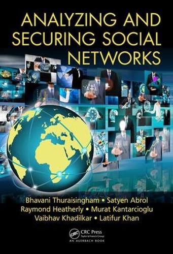 Cover image for Analyzing and Securing Social Networks