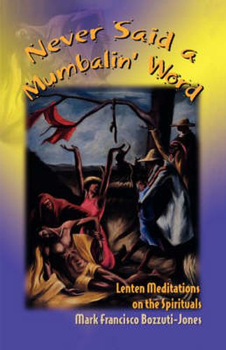 Cover image for Never Said a Mumbalin' Word