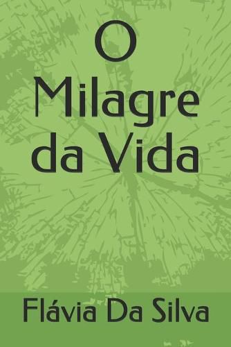Cover image for O Milagre da Vida