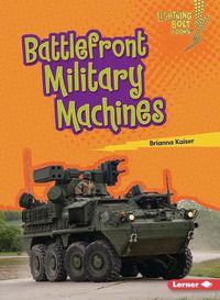 Cover image for Battlefront Military Machines