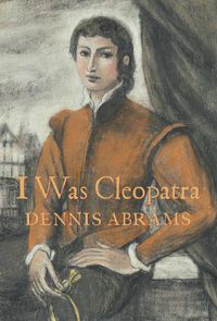 Cover image for I Was Cleopatra