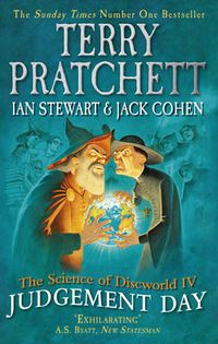 Cover image for The Science of Discworld IV: Judgement Day