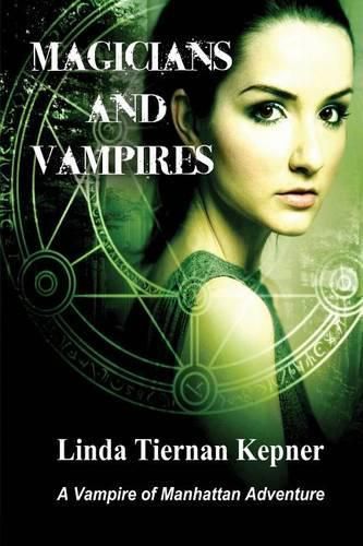Cover image for Magicians and Vampires: A Vampire of Manhattan Adventure, #4