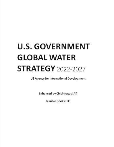 Cover image for U.S. Government Global Water Strategy 2022-2027