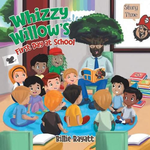 Cover image for Whizzy Willow's First Day at School