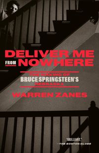 Cover image for Deliver Me from Nowhere