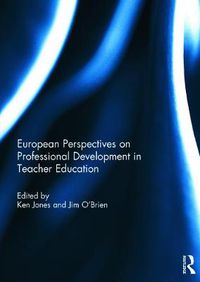 Cover image for European Perspectives on Professional Development in Teacher Education