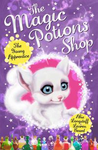 Cover image for The Magic Potions Shop: The Young Apprentice
