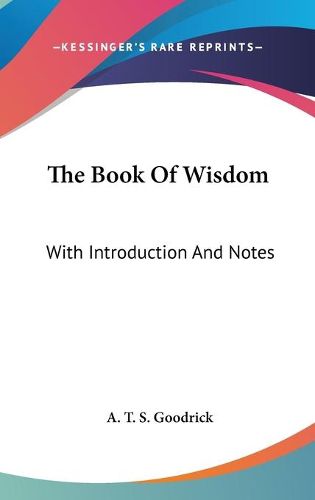 Cover image for The Book of Wisdom: With Introduction and Notes