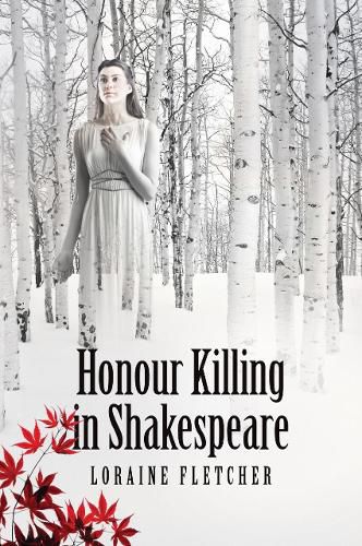 Cover image for Honour Killing in Shakespeare