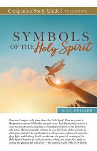 Cover image for Symbols of the Holy Spirit Study Guide