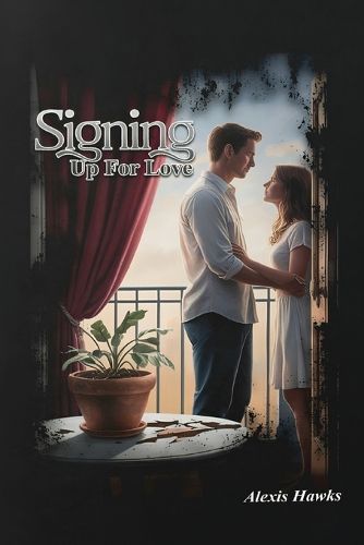 Cover image for Signing Up For Love
