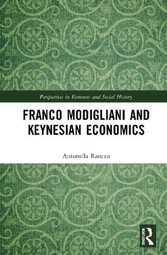 Cover image for Franco Modigliani and Keynesian Economics