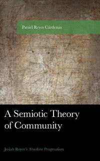 Cover image for A Semiotic Theory of Community