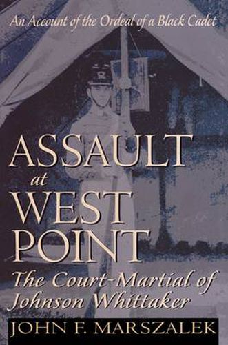 Cover image for Assault at West Point, The Court Martial of Johnson Whittaker