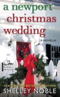 Cover image for A Newport Christmas Wedding: A Novella