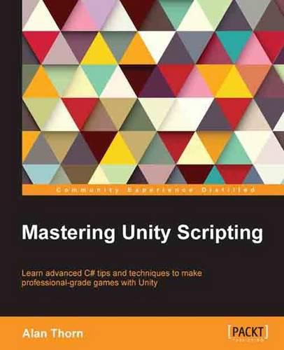 Cover image for Mastering Unity Scripting