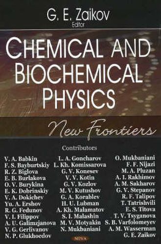 Chemical & Biochemical Physics: New Frontiers