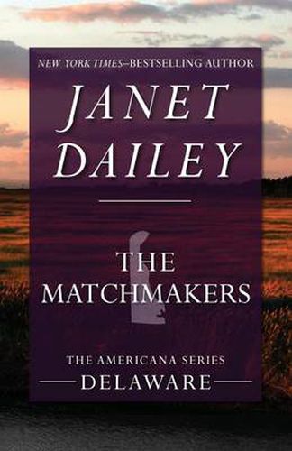 Cover image for The Matchmakers: Delaware