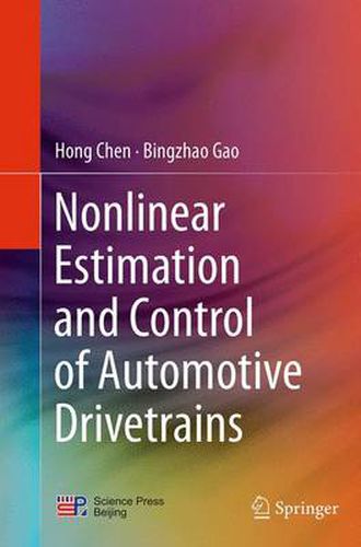 Cover image for Nonlinear Estimation and Control of Automotive Drivetrains