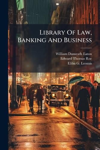 Cover image for Library Of Law, Banking And Business