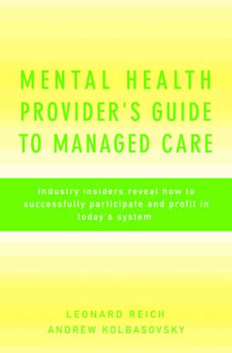 Cover image for Mental Health Provider's Guide to Managed Care
