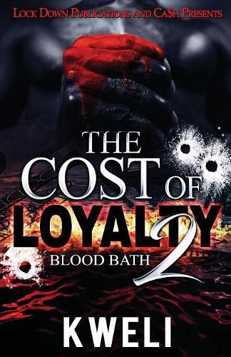 Cover image for The Cost of Loyalty 2: Blood Bath