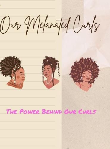 Cover image for Our Melanated Curls