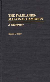 Cover image for The Falklands/Malvinas Campaign: A Bibliography