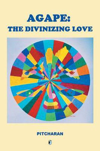 Cover image for Agape: The Divinizing Love