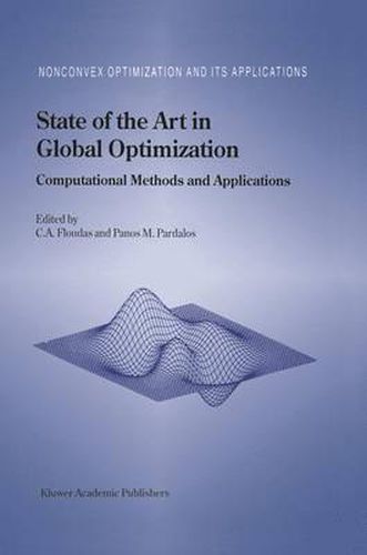 State of the Art in Global Optimization: Computational Methods and Applications