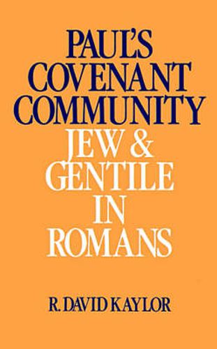 Cover image for Paul's Covenant Community: Jew and Gentile in Romans