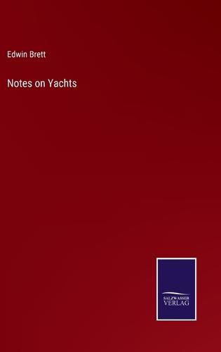 Cover image for Notes on Yachts