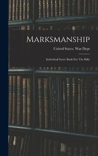 Cover image for Marksmanship