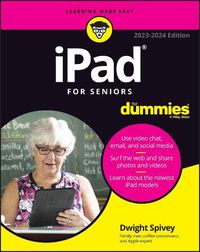 Cover image for iPad For Seniors For Dummies, 2023-2024 Edition