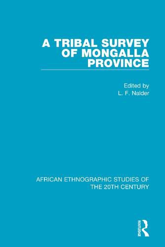 Cover image for A Tribal Survey of Mongalla Province