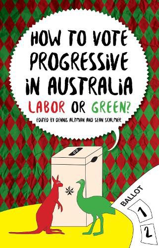 Cover image for How to Vote Progressive in Australia: Labor or Green?