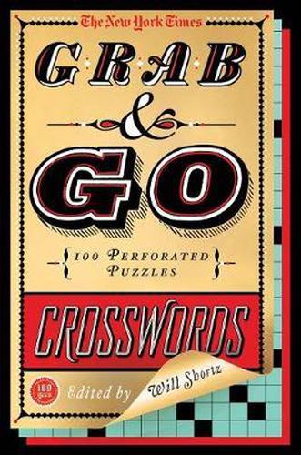 Cover image for The New York Times Grab & Go Crosswords: 100 Perforated Puzzles