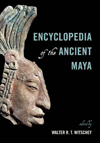Cover image for Encyclopedia of the Ancient Maya